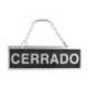Letrero metalico serigrafiado abierto y cerrado con cadena y ventosa para colgar de 74x232 mm